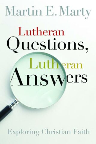 9780806653501 Lutheran Questions Lutheran Answers