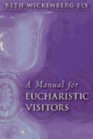 9780819221582 Manual For Eucharistic Ministers And Visitors