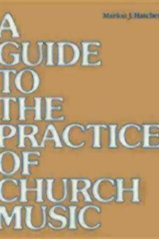 9780898691764 Guide To The Practice Of Church Music