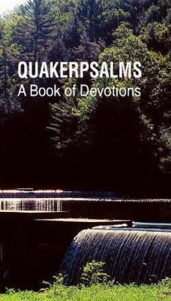 9780970137517 Quakerpsalms : A Book Of Devotions