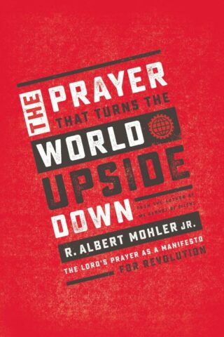 9781400207626 Prayer That Turns The World Upside Down