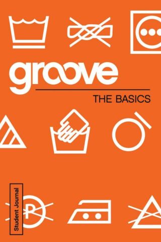 9781501807053 Groove The Basics Student Journal (Student/Study Guide)