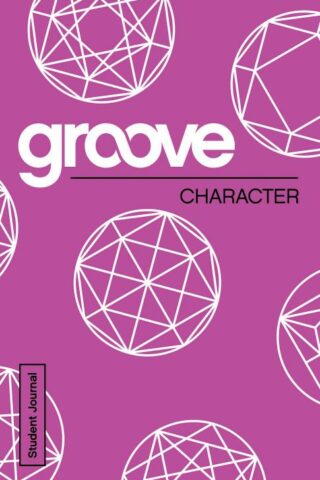 9781501809774 Groove Character Student Journal (Student/Study Guide)