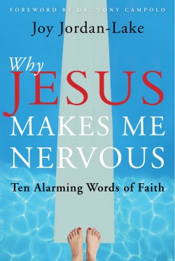 9781557255204 Why Jesus Makes Me Nervous