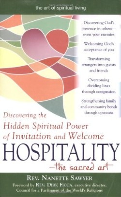 9781594732287 Hospitality The Sacred Art