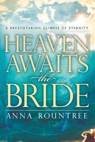 9781599791746 Heaven Awaits The Bride