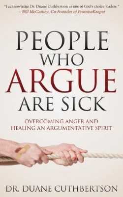 9781614485100 People Who Argue Are Sick