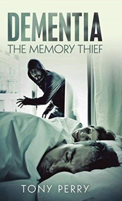 9781973669531 Dementia The Memory Thief