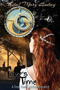 9780648322542 Loves Time : A Time Travel Spiritual Romance