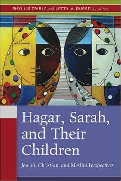 9780664229825 Hagar Sarah And Their Children