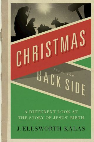 9780687027064 Christmas From The Back Side (Student/Study Guide)