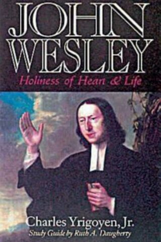 9780687056866 John Wesley : Holiness Of Heart And Life (Student/Study Guide)