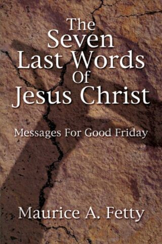 9780788017872 7 Last Words Of Jesus Christ