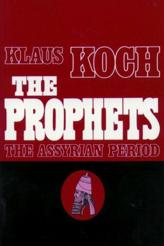 9780800616489 Prophets The Assyrian Age