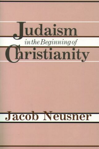 9780800617509 Judaism In The Beginning Of Christianity