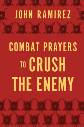 9780800772949 Combat Prayers To Crush The Enemy