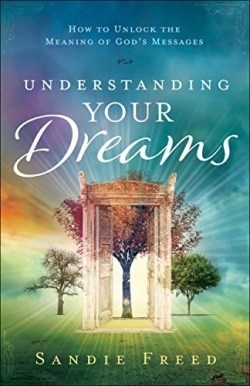 9780800798420 Understanding Your Dreams