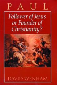 9780802801241 Paul Follower Of Jesus Or Founder Of Christianity