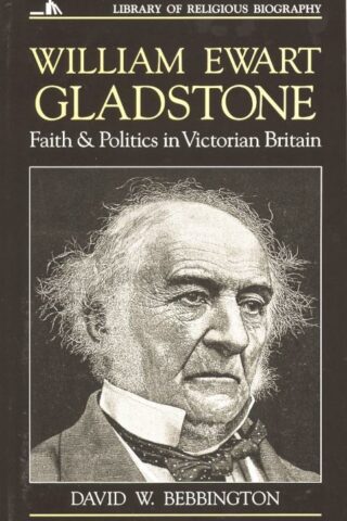 9780802801524 William Ewart Gladstone A Print On Demand Title