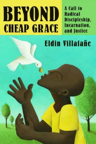 9780802863232 Beyond Cheap Grace