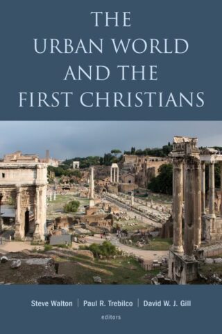 9780802874511 Urban World And The First Christians