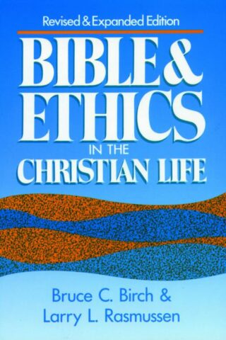 9780806623979 Bible And Ethics In The Christian Life (Revised)