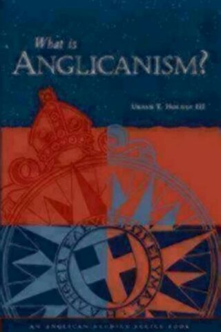 9780819212955 What Is Anglicanism