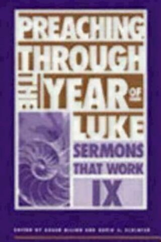 9780819218179 Preaching Through The Year Of Luke