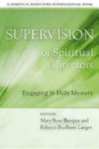 9780819219947 Supervision Of Spiritual Directors