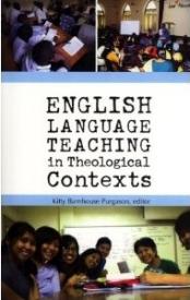 9780878084647 English Language Teaching In Theological Contexts