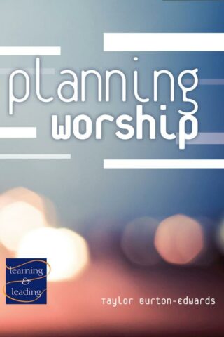 9780881776829 Planning Worship : Learning And Leading