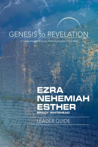 9781501855641 Ezra Nehemiah Esther Leader Guide (Teacher's Guide)