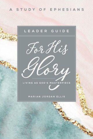 9781501888700 For His Glory Leader Guide