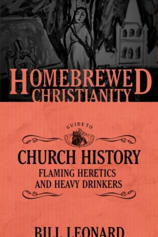 9781506405742 Homebrewed Christianity Guide To Church History