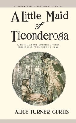 9781557093301 Little Maid Of Ticonderoga