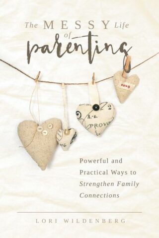 9781563091490 Messy Life Of Parenting