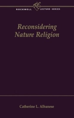 9781563383762 Reconsidering Nature Religion