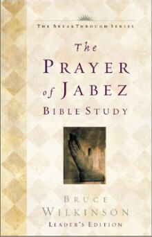 9781576739808 Prayer Of Jabez Bible Study Leaders Edition (Teacher's Guide)