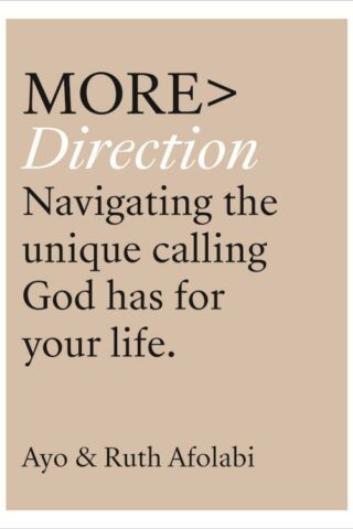 9781783597109 More DIRECTION : Navigating The Unique Calling God Has For Your Life