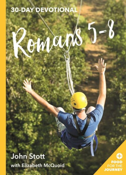 9781783597185 Romans 5-8 : 30 Day Devotional