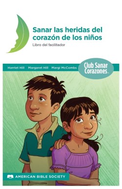 9781941448328 Sanar Las Heridas Del Corazon (Teacher's Guide) - (Spanish) (Teacher's Guide)