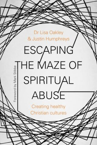 9780281081318 Escaping The Maze Of Spiritual Abuse