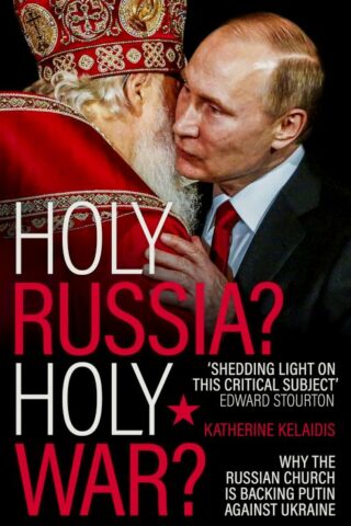 9780281089727 Holy Russia Holy War