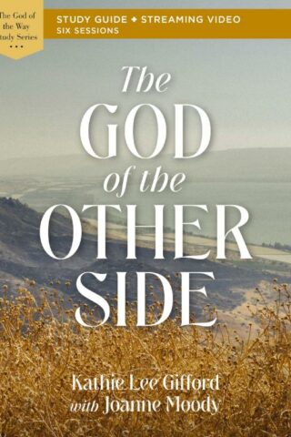 9780310156932 God Of The Other Side Bible Study Guide Plus Streaming Video (Student/Study Guid