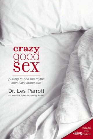 9780310334873 Crazy Good Sex