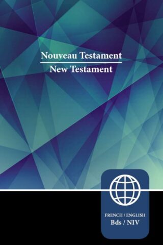 9780310450030 Semeur NIV French English Bilingual New Testament