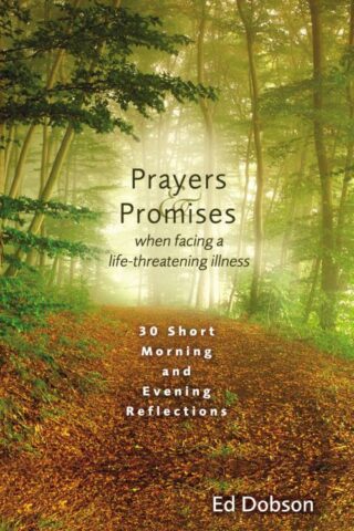 9780310463030 Prayers And Promises When Facing A Life Threatening Illness