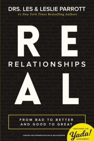 9780310504177 Real Relationships : From Bad To Better And Good To Great