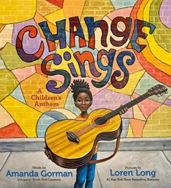 9780593203224 Change Sings : A Children's Anthem