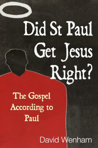 9780745962481 Did Saint Paul Get Jesus Right